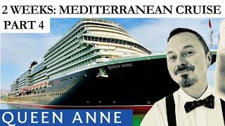 Cunard’s Queen Anne - 2 Weeks Cruising the Mediterranean (part 4 of 4 Lisbon & Sea Days)