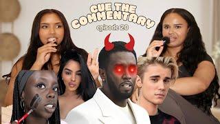 Diddy Case, Backstabbing Side Bxtches, And READER WRITE INS | Cue The Commentary| Ep. 20