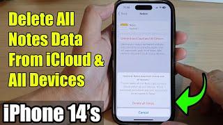 iPhone 14/14 Pro Max: How to Delete All Notes Data From iCloud & All Devices