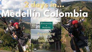 2 days in Medellín Colombia | Paragliding, Salsa Club