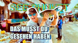 ERLEBNIS TIPP, Rawai Fischmarkt mit Verzehr im Restaurant!