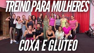 Treino para Mulheres | Coxa e glúteos