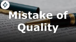 Mistake of Quality | Contract Law