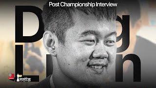 "My opponent could feel my strength" | The Ding Liren interview