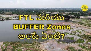 What are FTL and Buffer Zones?