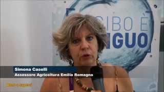 Intervista a Simona Caselli Assessore Agricoltura Emilia-Romagna
