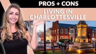 PROS + CONS Living in Charlottesville