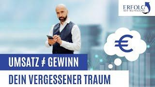 Gewinn ≠ Umsatz | Dein vergessener Traum | Erfolg mit Reinigung