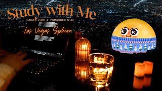 3-Hour Study With Me |  Las Vegas Sphere Ambience | Candle & Stream ASMR | Pomodoro Technique 50/10