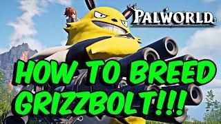 One of the BEST PALS!!! | How to Breed Grizzbolt in Palworld
