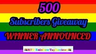 500 Subscribers Giveaway Winner Announced - Rainbow Mystery Gift - RTR Rainbow Toy Reviews -