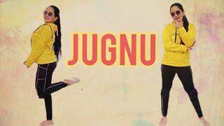 Badshah - Jugnu | Dance Cover | ft. Triparna Baruah | Nikhita Gandhi | Akanksha Sharma