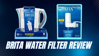 Brita Water Filters Review