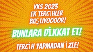 YKS 2023 EK TERCİHLERİNİ VERMEDEN İZLEMELİSİN! #yks #yks2023 #ektercih