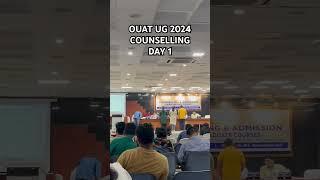 OUAT UG COUNSELLING day 1(2024)#ouat #agriculture #vet