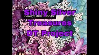 New 2nd Release from Shiny Silver TreasuresFloral Treasures