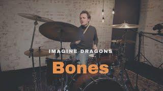 Imagine Dragons - Bones - Drum Cover