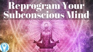 7 Mind Power Techniques to Reprogram Your Subconscious Mind