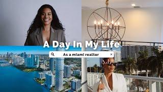 A Day in a life as a Realtor in Miami Fl