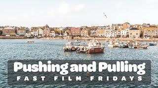 How to Push and Pull Film - Fast Film Fridays