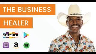 01: The Origin of Knolly Williams - The Business Healer (The Business Healer Podcast)_Audio Only