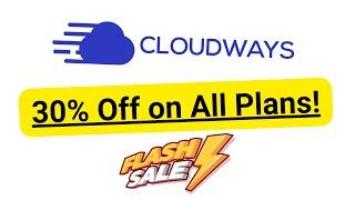 Cloudways Promo Code 2023 | Cloudways Coupon Code | Cloudways Discount Code | 30% Off on All Plans!