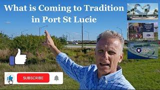 Coming to Tradition  Port St Lucie