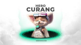 HERO "CURANG" SATTT