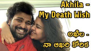 Sai Akhila Muppala - My Death Wish | Akhila Muppala | Pranay Puchakayala| Telugola