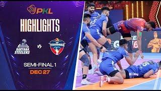 Match Highlights: UP Yoddhas vs Haryana Steelers | Semi-final 1 | December 27 | PKL Season 11