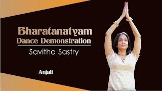 Learn How to Perform Anjali, First Piece in a Bharatanatyam Dance by Savitha Sastry