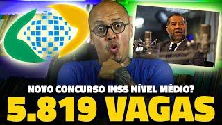 NOVO CONCURSO INSS NÍVEL MÉDIO EM 2025?