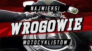 5 Największych Wrogów Motocyklistów - Na Co Uważać? Motobanda & Apex Clan