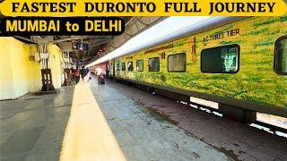 * India’s Fastest Duronto Express * 22209 Mumbai Central New Delhi Duronto Full Journey