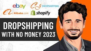 New BEST method dropshipping with NO MONEY in 2023