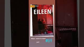 Takes You To The 'Eileen' LFF Press Screening #lff #eileen