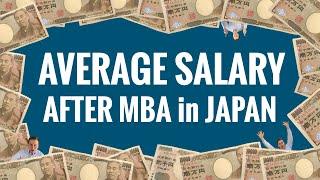 Average Post MBA Salary in Japan