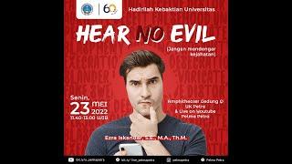 Hear No Evil - Ezra Iskandar, S.E., M.A., Th.M.