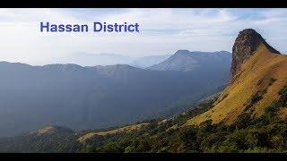 ಹಾಸನ್ Hassan District | Shivanandam.N