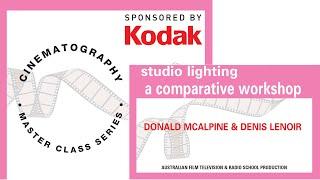 Kodak: Studio Lighting A Comparative Workshop with Dennis McAlphine and Denis Lenoir