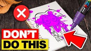 12 Posca Marker Mistakes You Didn't Know You Were Making