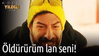 Kuzey Yıldızı İlk Aşk 25. Bölüm - Öldürürüm Lan Seni!