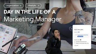 Day In The Life of a Marketing Manager Working @ a Tech Startup — Product Marketing + Brand Building