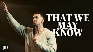 EPHESIANS 1:15-23 THAT WE MAY KNOW  | TEVIN LUCAS | QUAY NIGHTS