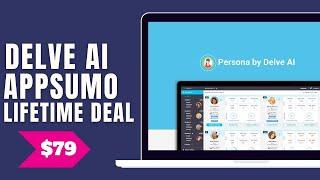 Delve AI Review & Persona by Delve AI Appsumo Lifetime deal