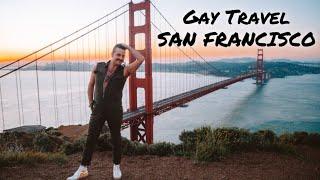 Gay Travel San Francisco| 24 Hour GAYover | Gay SF