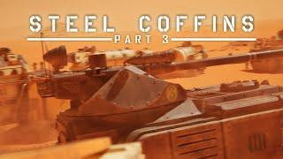 Steel Coffins - Part 3 - Warhammer 40k animation