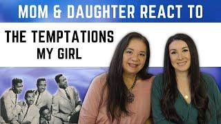 The Temptations "My Girl" REACTION Video | best reaction video to 60s R&B music