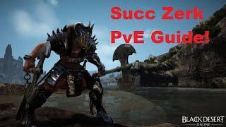 Beginner Succession Berserker PvE Guide! | Black Desert Online