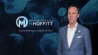 Bioengineering at Moffitt Cancer Center: A New Frontier in Cancer Research